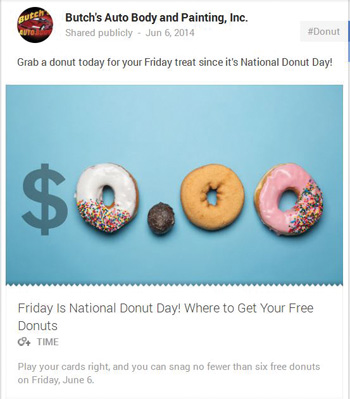 On June 6, Butch's posted on Google+ that it was National Donut Day. Fun!